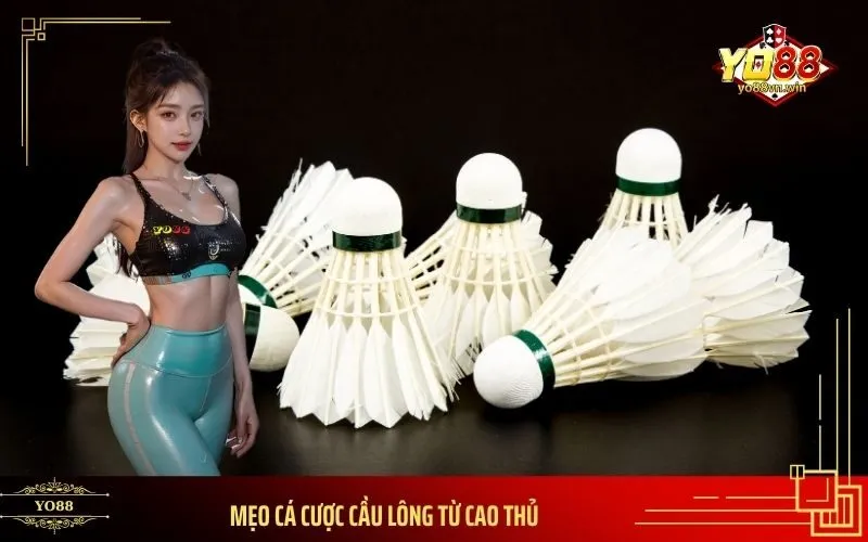 Mẹo Cá Cược Cầu Lông Từ Cao Thủ
