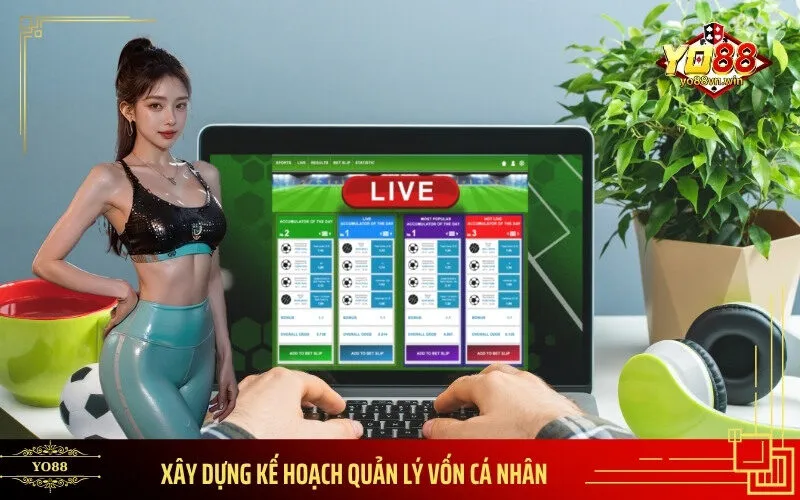 Xây Dựng Kế Hoạch Quản Lý Vốn Cá Nhân